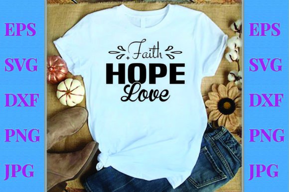 Bible SVG Design, Faith Hope Love: A Designer’s Honest Take