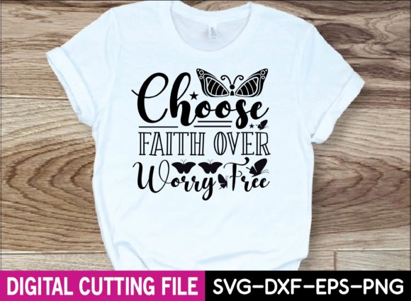 Choose Faith over Worry Free SVG Design Review